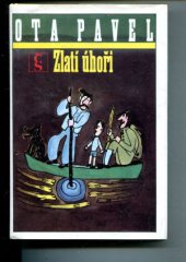 kniha Zlatí úhoři, Československý spisovatel 1991
