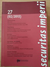 kniha Securitas imperii 27, Ústav pro studium totalitních režimů 2015