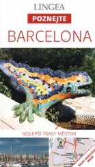 kniha Poznejte Barcelona, Lingea 2016