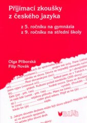 kniha Přijímací zkoušky z českého jazyka z 5. ročníku na gymnázia, z 9. ročníku na střední školy, Blug 1998