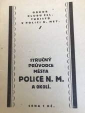 kniha Stručný průvodce města Police n.M. a okolí, Odbor Klubu čsl. turistů 