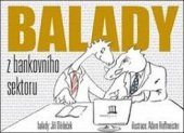 kniha Balady z bankovního sektoru, Limonádový Joe 2016