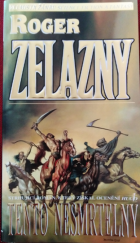 kniha Tento nesmrtelný, Banshies 2004