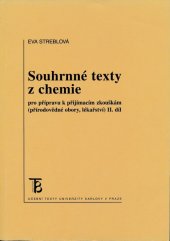 kniha Souhrnné texty z chemie pro přípravu k přijímacím zkouškám 2. (přírodovědné obory, lékařství)., Karolinum  2000