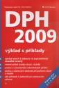 kniha DPH 2009 výklad s příklady : [právní stav k 1.1.2009], Grada 2009
