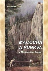 kniha Macocha a Punkva v Moravském krasu, Městská knihovna Blansko 2003