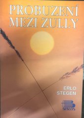 kniha Probuzení mezi Zuly, Biblos 1998