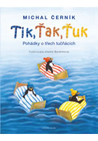 kniha Tik, Ťak, Ťuk. Pohádky o třech tučňácích, Euromedia 2016