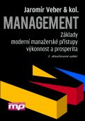 kniha Management - Základy, moderní manažerské přístupy, výkonnost a prosperita, Management Press 2014