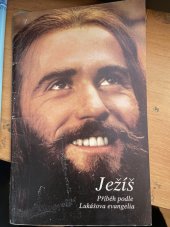 kniha Ježíš  Příběh podle Lukášova evangelia, Campus crusade 1990