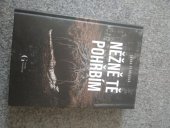 kniha Něžně tě pohřbím , George Publishing 2025