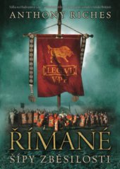 kniha Římané 2. - Šípy zběsilosti, BB/art 2011