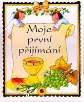 kniha Moje první přijímání, Sun 2006