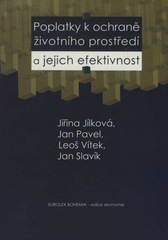kniha Poplatky k ochraně životního prostředí a jejich efektivnost, Eurolex Bohemia 2006