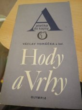 kniha Hody a vrhy, Olympia 1980