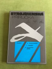 kniha Strojírenská příručka. Sv. 7, Scientia 1996