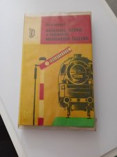 kniha Napájanie, Istenie a premávka modelových železníc, Alfa 1973