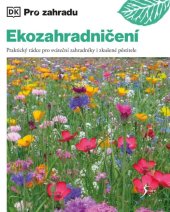 kniha Ekozahradničení, Esence 2022