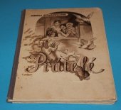 kniha Přátelé, Národní správa nakladatelství Hejda & Zbroj 1946