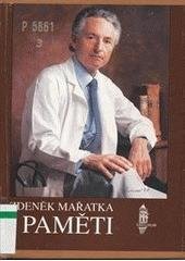 kniha Paměti medicína, umění a život v osmi politických režimech, Karolinum  1997