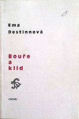 kniha Bouře a klid básně, Klub Emy Destinnové 1995