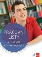 kniha Snova Klass! Pracovní listy k maturitě z ruského jazyka Pracovní listy, Klett 2019