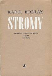 kniha Stromy, Růže 1969