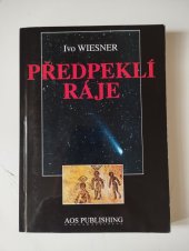 kniha Předpeklí ráje, AOS Publishing 2000