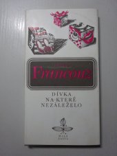 kniha Dívka, na které nezáleželo, Československý spisovatel 1979