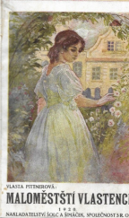 kniha Maloměstští vlastenci obrazy ze starých časů, E. Šolc 1920