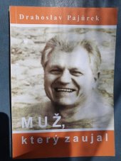 kniha Muž, který zaujal k sportovní činnosti Františka Venclovského, Šárka 2004