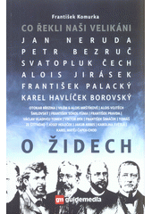 kniha Co řekli naši velikáni o židech, Guidemedia 2015