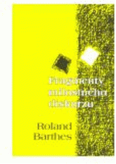 kniha Fragmenty milostného diskurzu, Pavel Mervart 2007