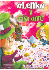 kniha Alenka v říši divů, Naše vojsko 2018