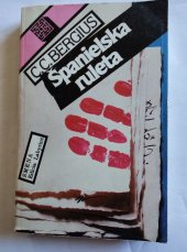 kniha Španielská ruleta Román, Smena 1989