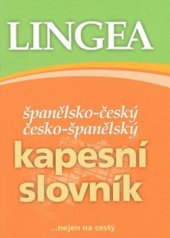 kniha Španělsko-český, česko-španělský kapesní slovník, Lingea 2008