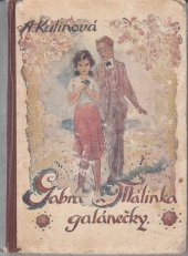kniha Gabra a Málinka galánečky, Nákladem "Besedních pořadů" Praha - Nusle II 1946