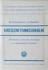 kniha Kreslení funkcionální průvodce současné prakse kreslení na měšť. školách, Česká grafická Unie 1937