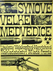 kniha Synové velké mědvědice, Mladá fronta 1969