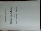 kniha Století za stoletím Básně : Vánoce, velikonoce, Duch svatý, Řád 1991