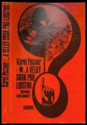 kniha --a velký skok pro lidstvo vyprávění o letu Apolla 11, Albatros 1971