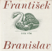 kniha Tiše vím výbor z poezie, Práce 1979