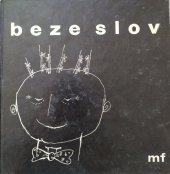 kniha Beze slov kniha kresleného humoru, Mladá fronta 1960