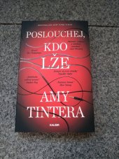 kniha Poslouchej, kdo lže , Kalibr 2025