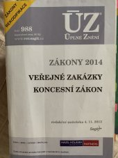 kniha ÚZ č. 988 Veřejné zakázky, koncesní zákon - rekodifikace 2014, Sagit 2013