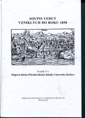 kniha Soupis vedut vzniklých do roku 1850  V/1 Mapová sbírka PF UK, Odbor archivní správy a spisové služby Ministerstva vnitra 2020