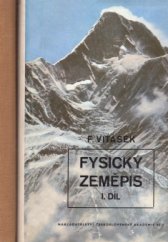 kniha Fysický zeměpis. 2. díl, - Pevnina, Československá akademie věd 1954