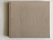 kniha František Vízner Sklo / Glass 1951-2001, BARRY FRIEDMAN GALLERY NEW YORK 2001