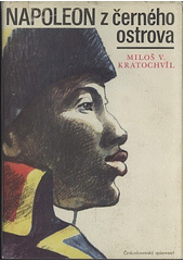 kniha Napoleon z černého ostrova, Československý spisovatel 1974