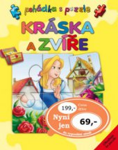 kniha Kráska a zvíře pohádka s puzzle, Ottovo nakladatelství 2009